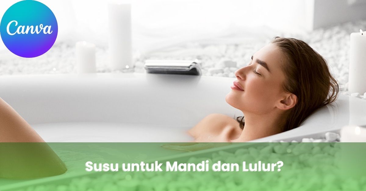 Susu untuk Mandi dan Lulur?