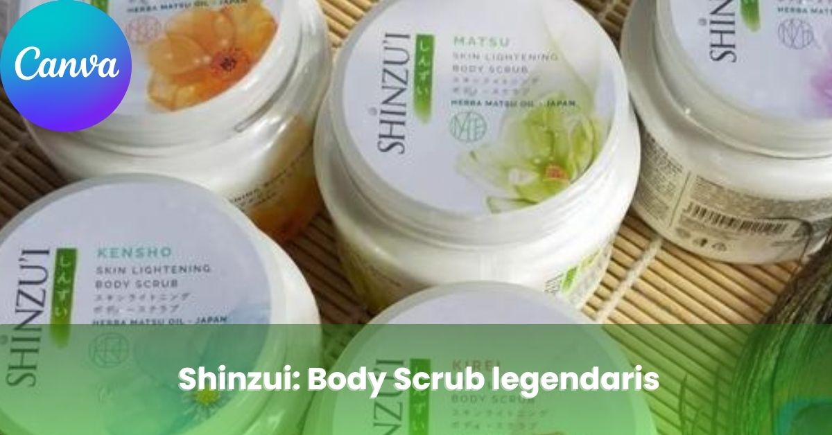 Shinzui: Body Scrub Legendaris